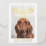 Happy Howlidays Modern Simple Dog Foto Folien Feiertagskarte<br><div class="desc">Mit dieser lustigen,  modernen Weihnachtskarte "Happy Howlidays" mit Gold,  Silber oder Rose Gold-Echtfolie.</div>