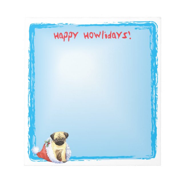 Happy Howlidays Mops Notizblock (Vorderseite)