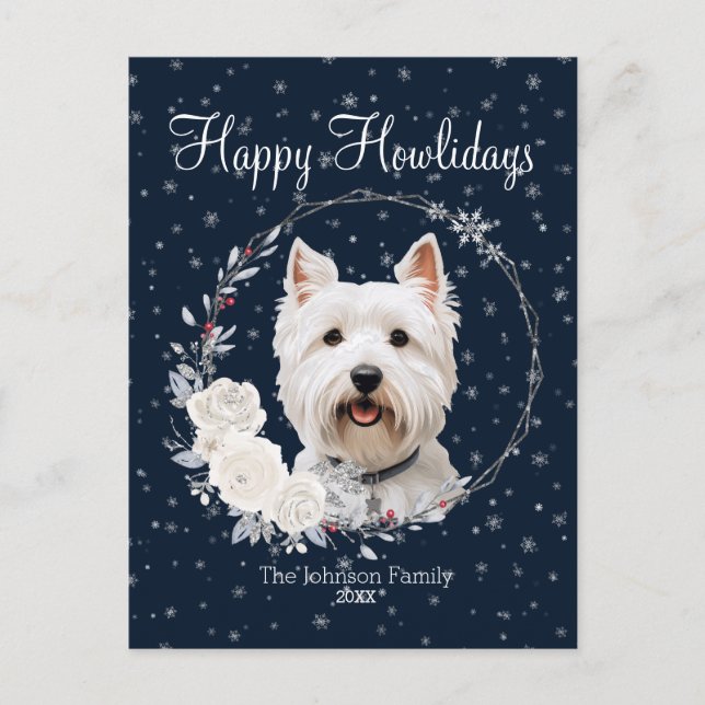 Happy Howlidays Niedlich Westie Dog Feiertagspostkarte (Vorderseite)