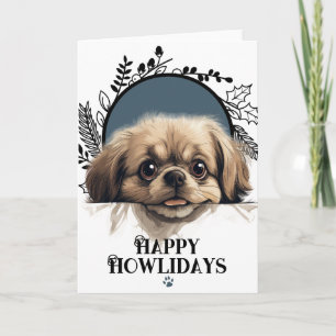 Happy Howlidays Pekinese Dog Feiertagskarte