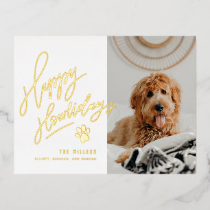 Happy Howlidays Pet Foto Weihnachten Folien Feiertagspostkarte