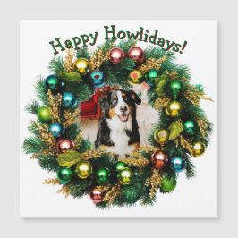 Happy Howlidays Photo Card Magnetkarte