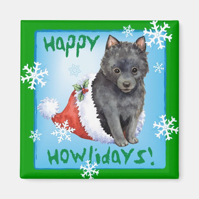 Happy Howlidays Schipperke Magnet (Vorne)