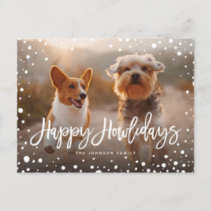 Happy Howlidays Snow   Foto für Heimtiere Feiertagspostkarte