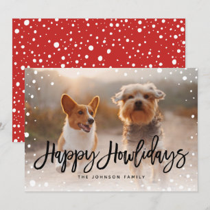 Happy Howlidays Snow Weihnachts-Foto für Haustie Feiertagskarte