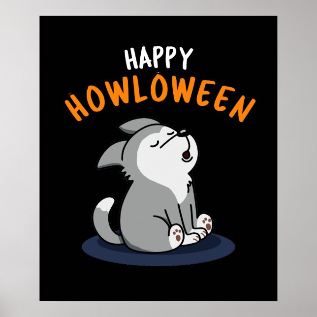 Happy Howloween Dog Pun Dark BG Poster (Vorne)