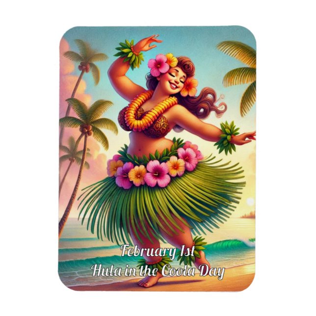 Happy Hula am Coola Day Magnet (Vertikal)