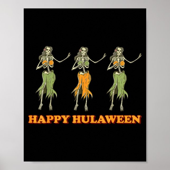 Happy Hulaween Hawaii Themed Halloween Skeleton Vi Poster (Vorne)