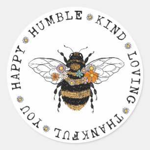 Happy Humble Kind Bee Runder Aufkleber