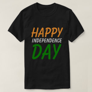 Happy Indian Independence Day India Flag Colors T-Shirt