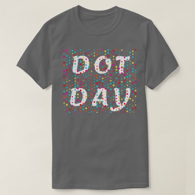 Happy International Dot Day 2022 5. September T-Shirt (Design vorne)