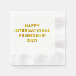 Happy International Friendship Day Serviette