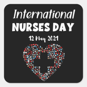 Happy International Nurses Day - 12. Mai 2021 Quadratischer Aufkleber