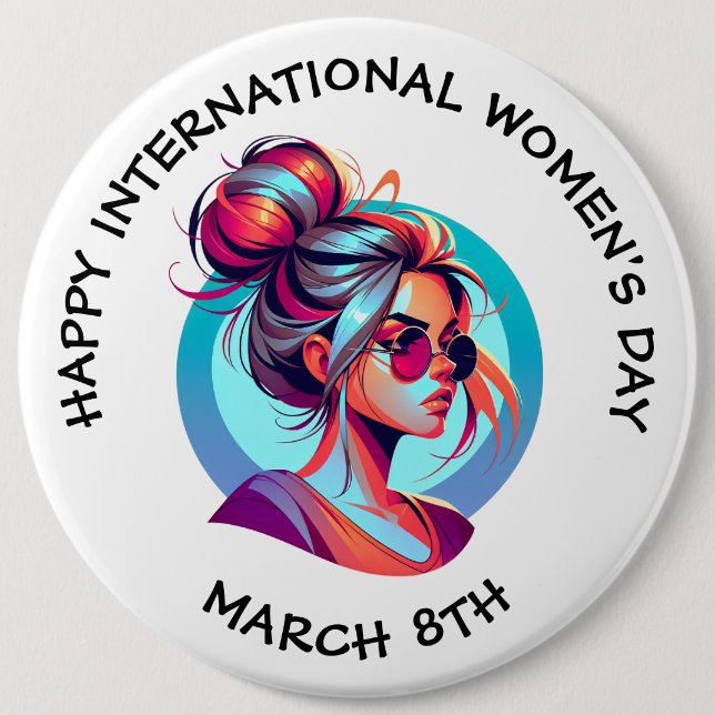Happy International Women's Day | März 8. Button (Vorderseite)