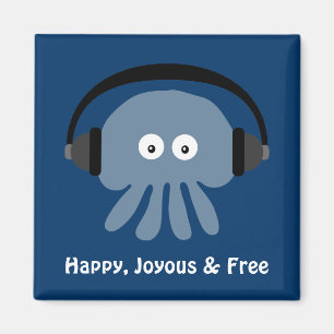 Happy Joyous & Free Qualle Magnet