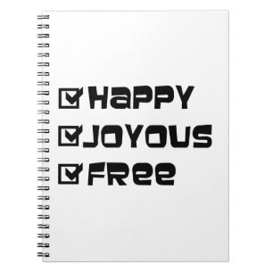 Happy Joyous Free Slogan Quote Spaß Text Grafik Notizblock