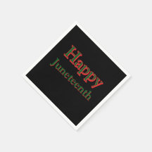 HAPPY JUNETEENTH NAPKINS
