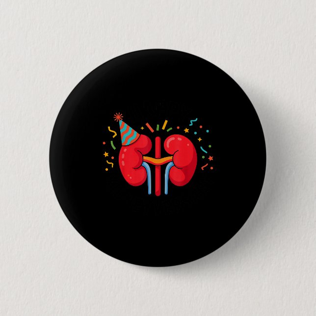 Happy Kidneyversary Funny Kidney Transplant Recien Button (Vorderseite)