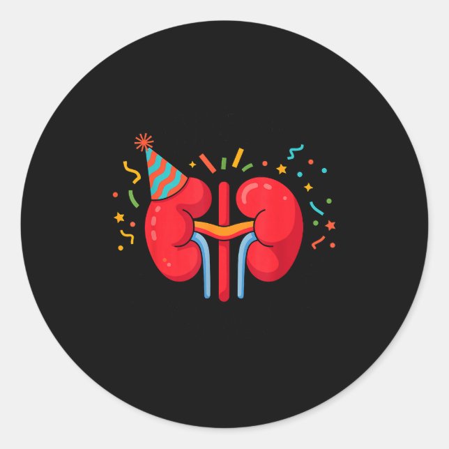Happy Kidneyversary Funny Kidney Transplant Recien Runder Aufkleber (Vorderseite)
