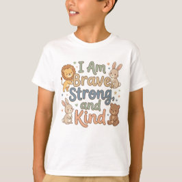 Happy Kids Affirmation Brave Strong Kind T-Shirt