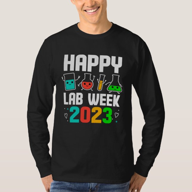 Happy Lab Week 2023 Medical Laboratory Scientist T T-Shirt (Vorderseite)