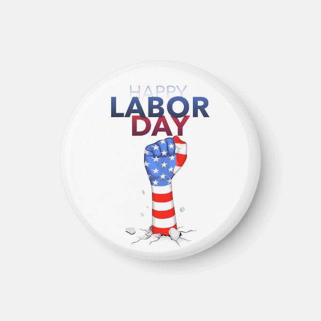Happy Labor Day Magnet (Vorne)