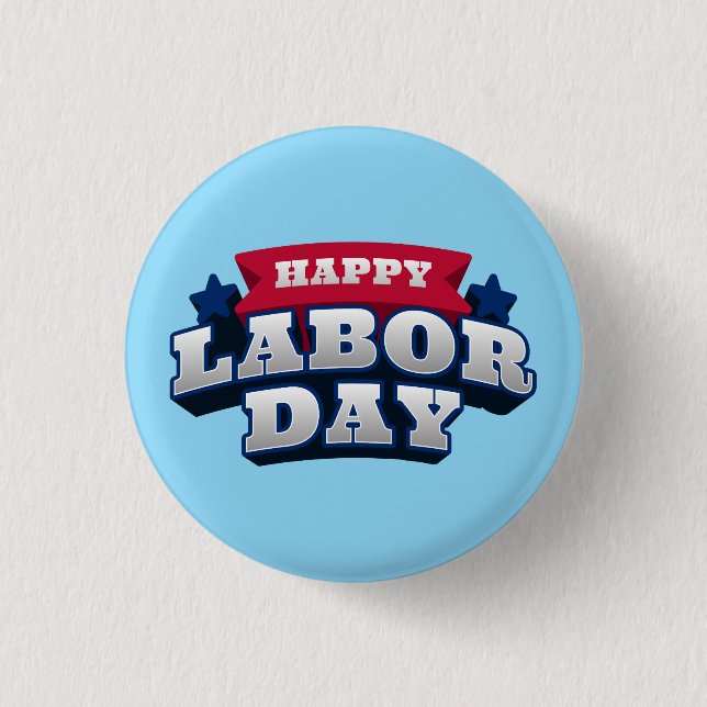 Happy Labor Day Patriotic American Worker Custom  Button (Vorderseite)