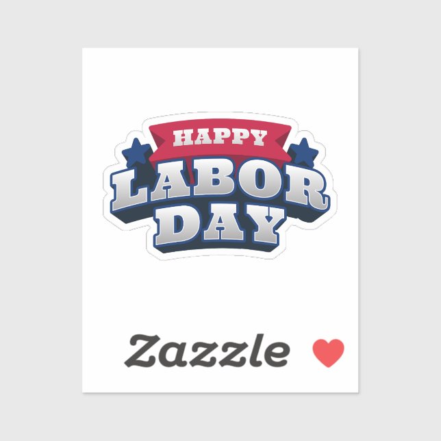 Happy Labor Day Patriotic Vinyl Custom Cut Sticker (Blatt)