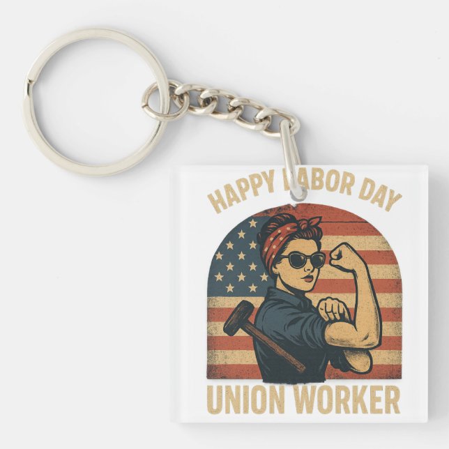 Happy Labor Day - Union Pride Schlüsselanhänger (Vorderseite)