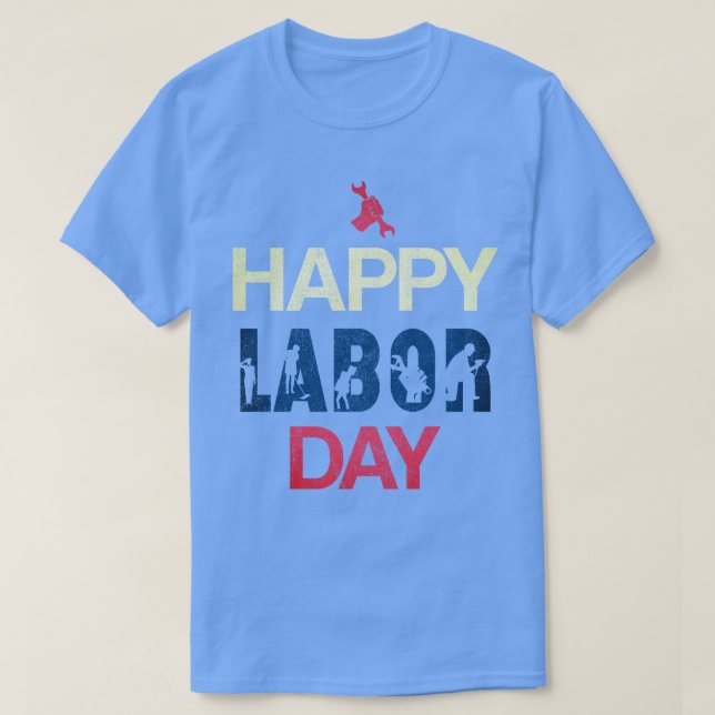 Happy Labour Day in Red White Blue T-Shirt (Design vorne)