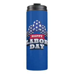 Happy Labour Day Red White Blue Stars Thermosbecher
