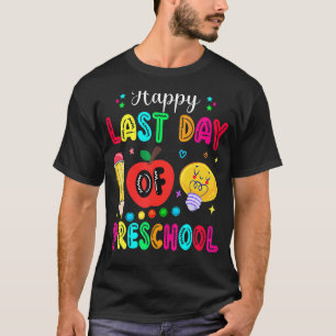 Happy last day day of Preschool Teacher Schüler Ki T-Shirt
