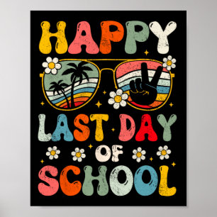 Happy last day day of School Summer Teacher Boys G Poster