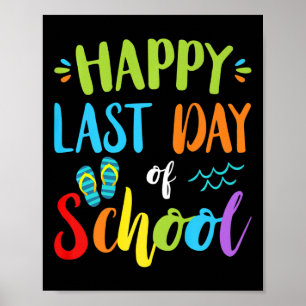 Happy last day day of School Summer Vacation Gesch Poster