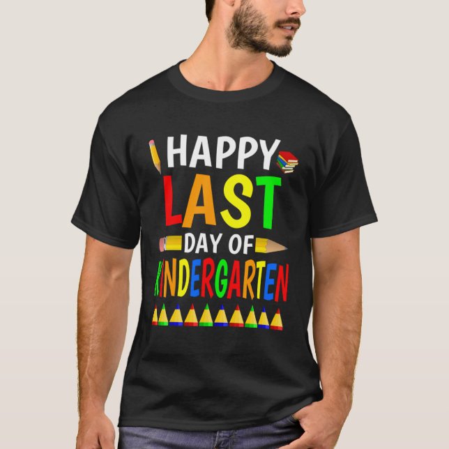 Happy Last Day Of Kindergarten 2023  Teachers Stud T-Shirt (Vorderseite)