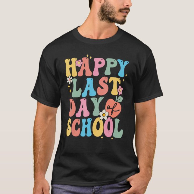 Happy Last Day Of School Groovy Boho Teacher & Stu T-Shirt (Vorderseite)