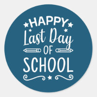 Happy Last Day of School Lehrer Student