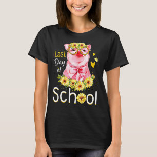Happy Last Day of School Pig Sonnenblumen Girls Gr T-Shirt