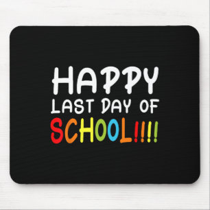 Happy last day of school Students and Teachers Gif Mousepad