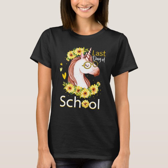 Happy Last Day of School Unicorn Sonnenblumen Mädc T-Shirt (Vorderseite)