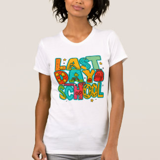 Happy last day school shirt☐ We out teacher T-Shirt