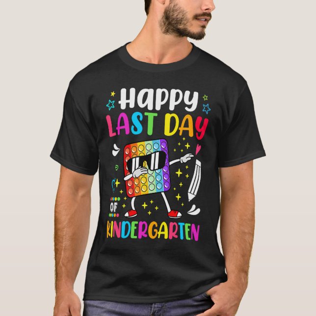 Happy Lasy Day Of School Kindergarten Teacher Stud T-Shirt (Vorderseite)