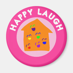 HAPPY LAUGH MAGNET