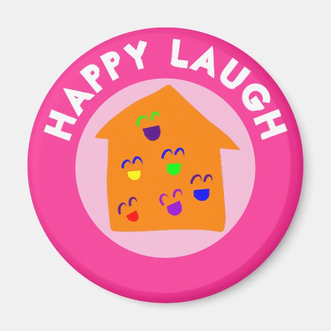 HAPPY LAUGH MAGNET (Vorne)