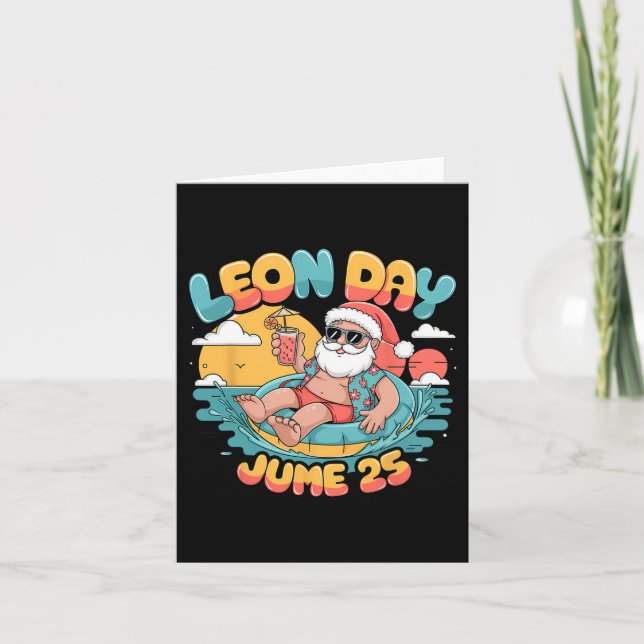 Happy Leon Day Santa Summer 6 weitere Monate für C Karte (Vorderseite)