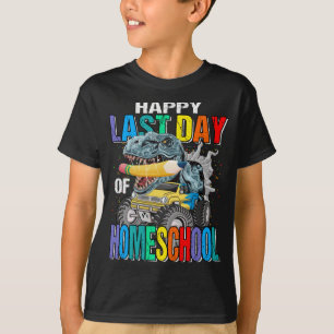 Happy Letzten Tag der Homeschool Monster Truck T-Shirt