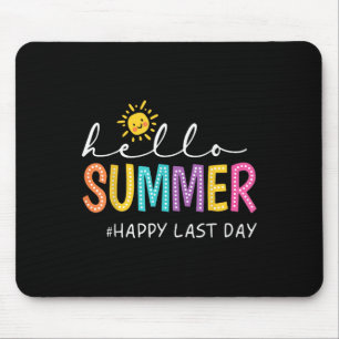 Happy letzten Tag der Lehrerin Student Hallo Sum Mousepad