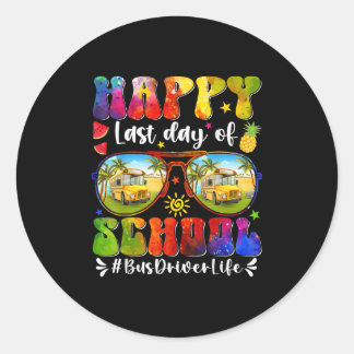 Happy letzten Tag der Schulbusfahrer Leben Sommer  Runder Aufkleber