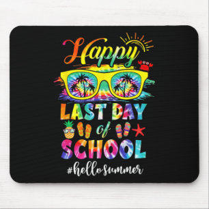 Happy letzten Tag der Schule Hallo Sommer Lehrer S Mousepad