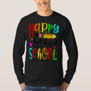 Happy letzten Tag der Schule Hallo Sommer Lehrer S T-Shirt